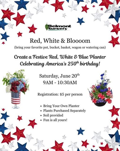 Red, White and Blooom - A Planting Event